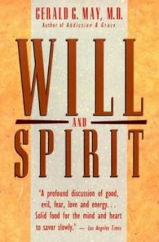 Image of Will and Spirit by Gerald G. May Paperback