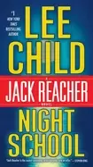 Image of night school a jack reacher novel