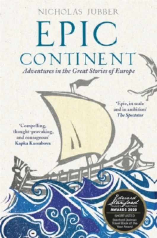 Image of Epic Continent : Adventures in the Great Stories of Europe Paperback / softback