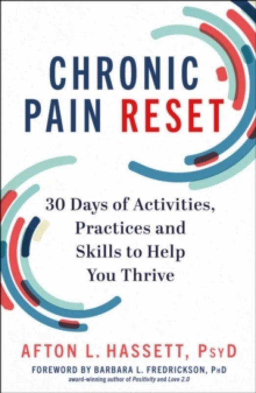 Image of Chronic Pain Reset : 30 Days of Activities, Practices and Skills to Help You Thrive Paperback / softback