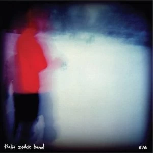 Image of Thalia Zedek Band - Eve Vinyl