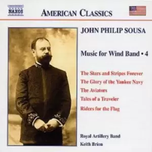 Image of Music for the Wind Band Vol 4 Brion Royal Artillery Band by John Philip Sousa CD Album