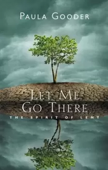 Image of Let me go there by Paula Gooder