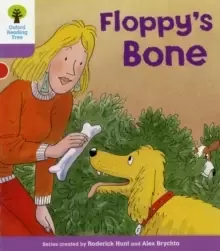 Image of Oxford Reading Tree: Level 1+: More First Sentences B: Floppy's Bone