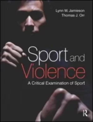 Image of Sport and violence by Lynn Marie Jamieson