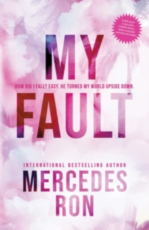 Image of My Fault : Now an Amazon Prime Original Movie Paperback / softback