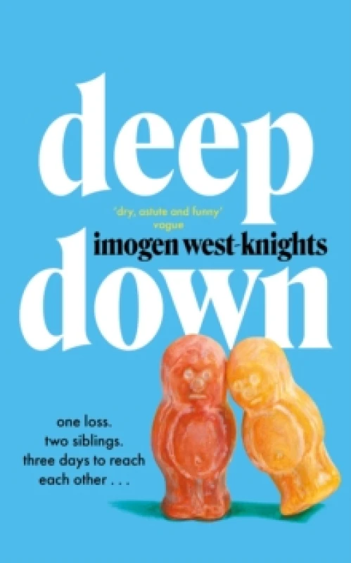 Image of Deep Down. Hardback. By Imogen WestKnights Books