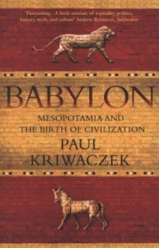 Image of Babylon by Paul Kriwaczek Book