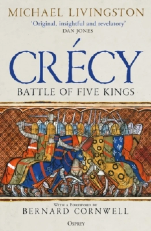 Image of Crecy : Battle of Five Kings Paperback / softback