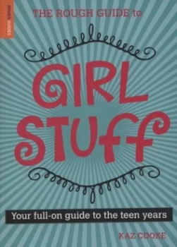 Image of Girl Stuff by Kaz Cooke Paperback