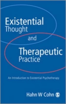 Image of Existential Thought and Therapeutic Practice by Hans W Cohn Paperback