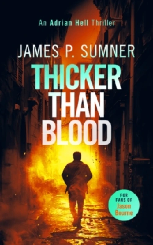 Image of Thicker Than Blood. Paperback. By James P Sumner Books