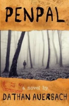 Image of Penpal by Dathan Auerbach Book