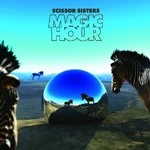 Image of Scissor Sisters - Magic Hour (Music CD)
