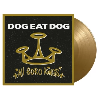 Image of Dog Eat Dog - All Boro Kings Limited Edition Gold Vinyl
