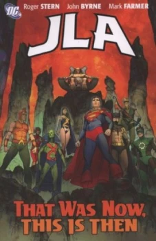 Image of That Was Now This Is Then by Roger Stern Paperback