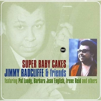 Image of Jimmy Radcliffe & Friends - Super Baby Cakes CD