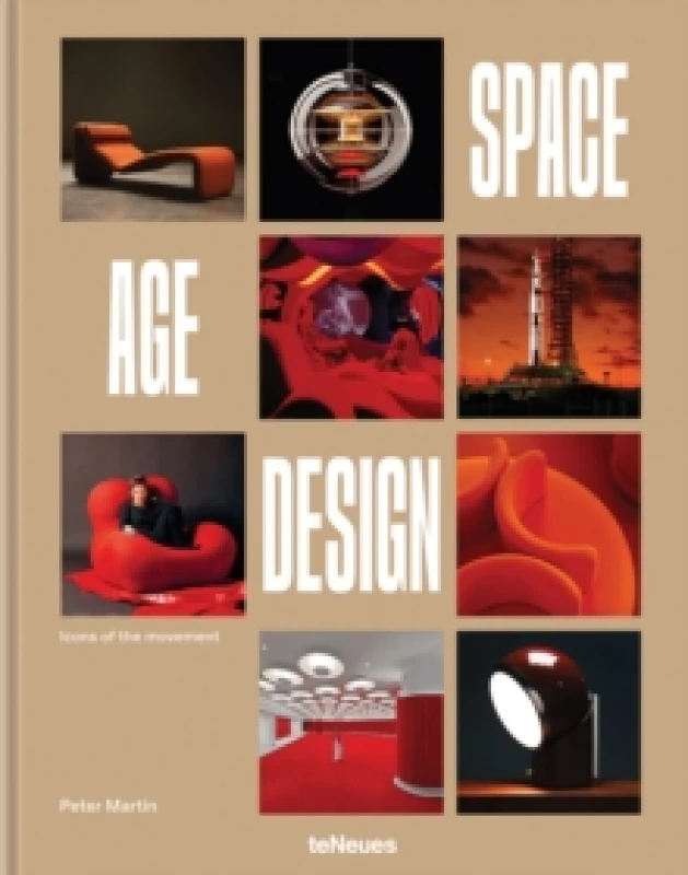 Image of Space Age Design : Icons of the Movement Hardback