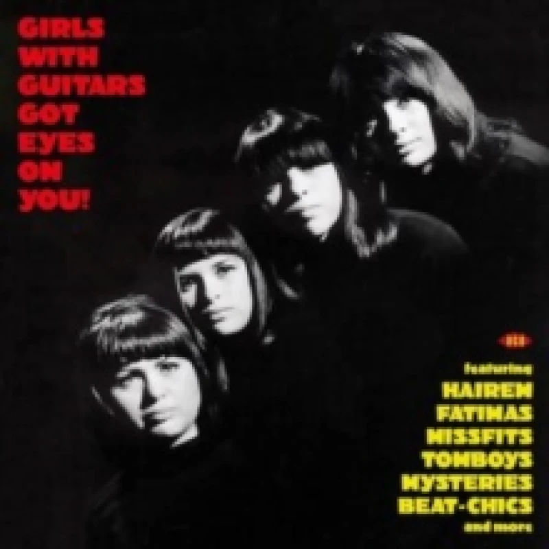 Image of Girls With Guitars Got Eyes On You! Vinyl