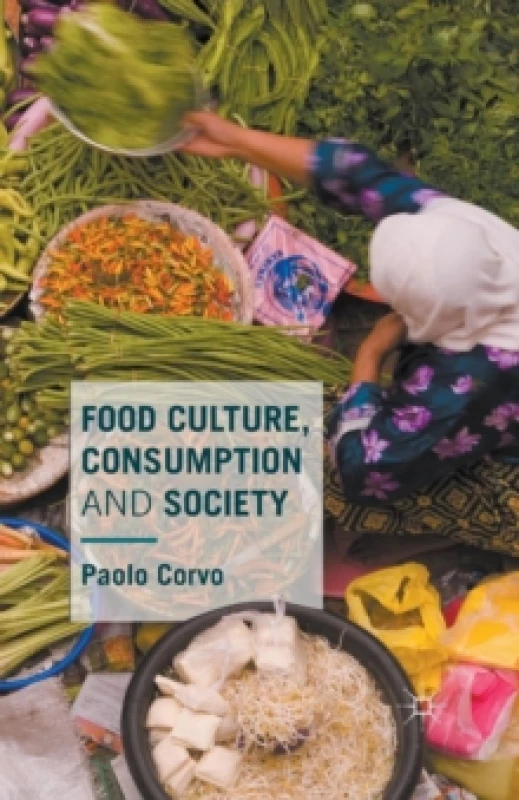 Image of Food Culture, Consumption and Society Paperback / softback