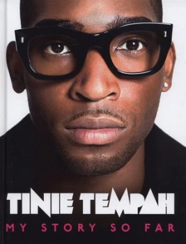 Image of My Story so Far by Tinie Tempah Hardback