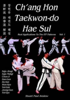 Image of Chang Hon Taekwon-Do Hae Sul by Stuart Paul Anslow Book