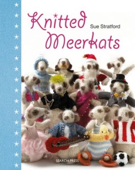 Image of Knitted Meerkats by Sue Stratford Hardback