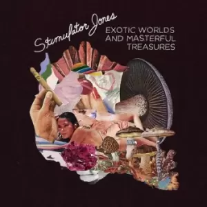 Image of Exotic Worlds and Masterful Treasures by Stimulator Jones CD Album