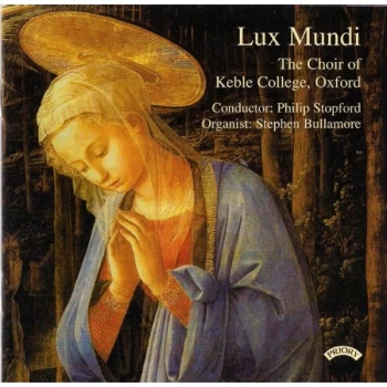 Image of The Choir of Keble College - Lux Mundi (Stopford, Keble College Choir, Bullamore) CD