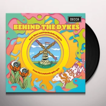 Image of Various - Behind The Dykes Beat, Blues And Psychedelic Nuggets From The Lowlands 1964-1972 Vinyl