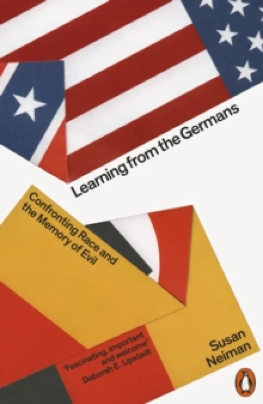 Image of Learning from the Germans : Confronting Race and the Memory of Evil Paperback / softback