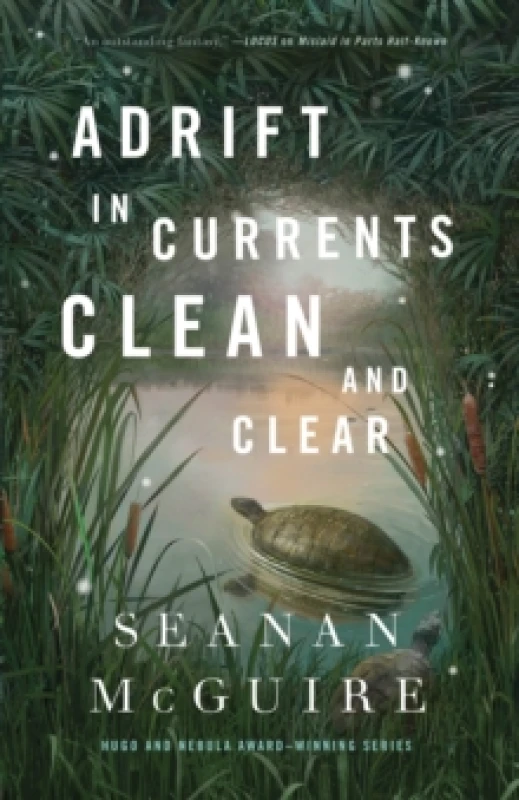 Image of Adrift in Currents Clean and Clear. Hardback. By Seanan McGuire Books