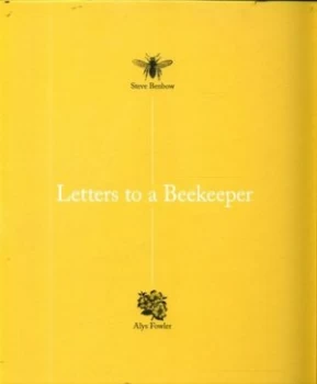Image of Letters to a Beekeeper by Alys Fowler Hardback