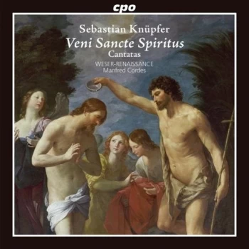 Image of Weser-Renaissance Bremen - Sebastian Knüpfer: Veni Sancte Spiritus/Super Flumina/... CD