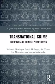Image of Transnational CrimeEuropean and Chinese Perspectives