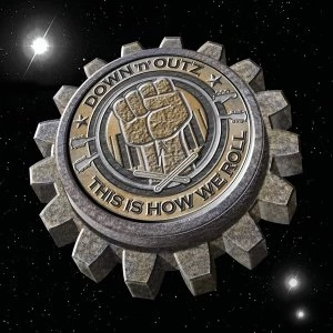 Image of Down 'N' Outz &ndash; This Is How We Roll Vinyl