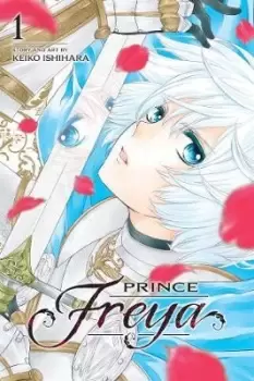 Image of Prince Freya, Vol. 1 by Keiko Ishihara