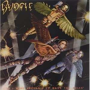 Image of Budgie - If I Were Britannia / ID Waive The Rules Vinyl