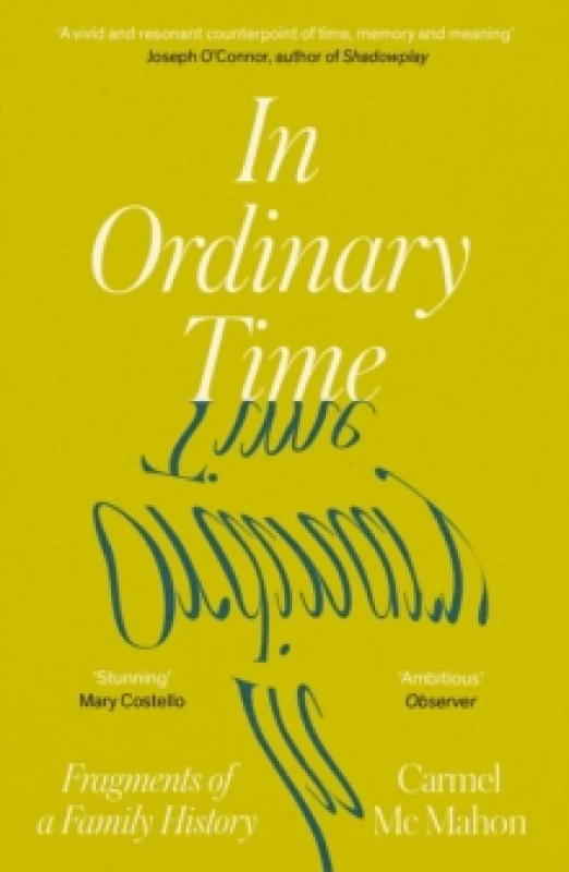 Image of In Ordinary Time. Paperback. By Carmel Mc Mahon Books