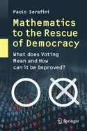 Image of mathematics to the rescue of democracy what does voting mean and how can it