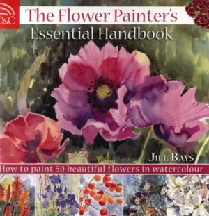 Image of The Flower Painters Essential Handbook by Jill Bays Paperback