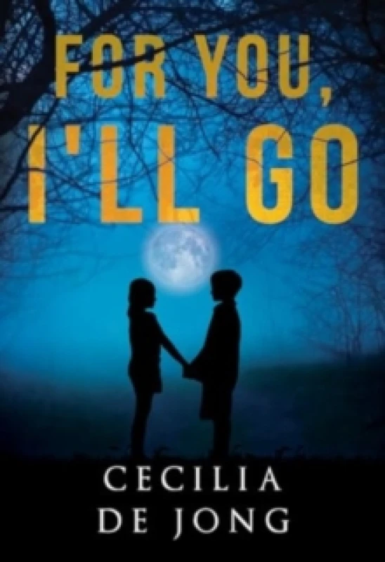 Image of For You, I'll Go Paperback / softback