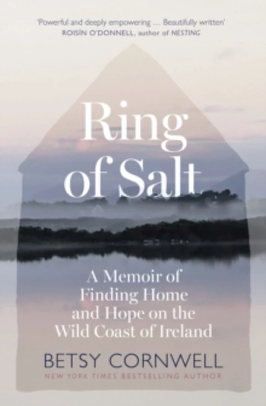 Image of Ring of Salt: Finding home and hope on the Wild Coast of Ireland Hardback