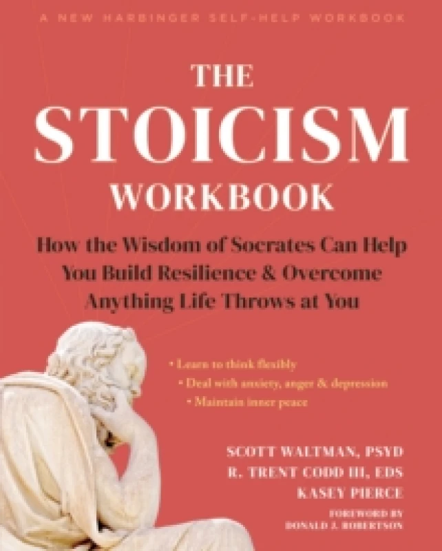 Image of The Stoicism Workbook : How the Wisdom of Socrates Can Help You Build Resilience and Overcome Anything Life Throws at You Paperback / softback