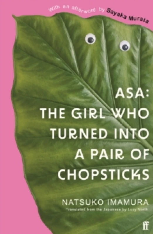 Image of Asa: The Girl Who Turned into a Pair of Chopsticks Paperback / softback