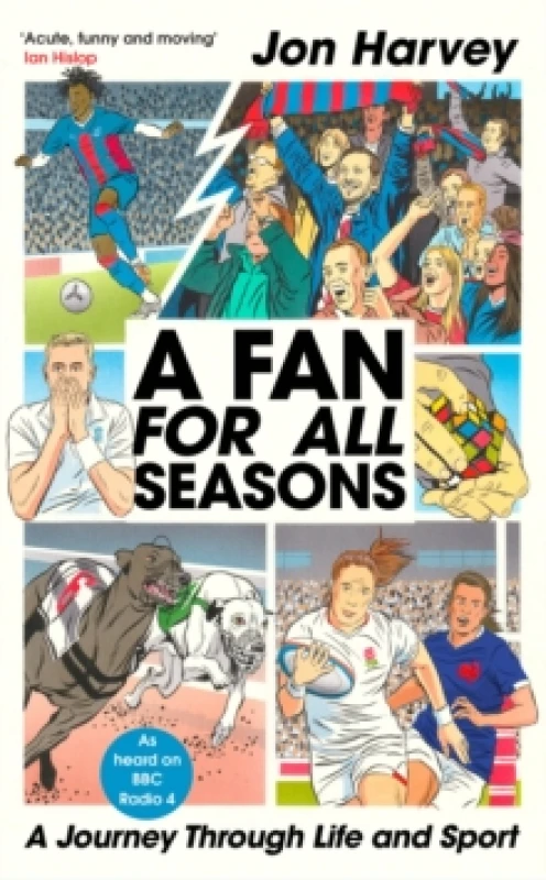 Image of A Fan for All Seasons : A Journey Through Life and Sport Hardback