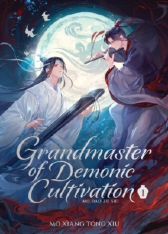 Image of Grandmaster of Demonic Cultivation: Mo Dao Zu Shi (Deluxe Hardcover Novel) Vol. 1 Hardback