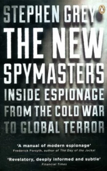 Image of The New Spymasters by Stephen Grey Paperback