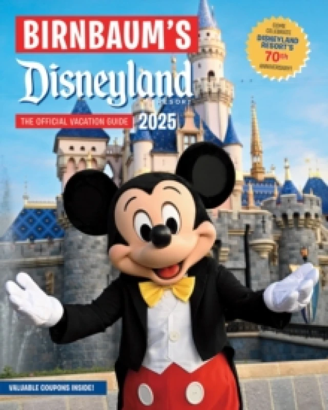 Image of Birnbaum's 2025 Disneyland Resort : The Official Vacation Guide Paperback / softback