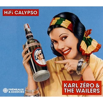 Image of Karl Z&eacute;ro & The Wailers - Hifi Calypso CD